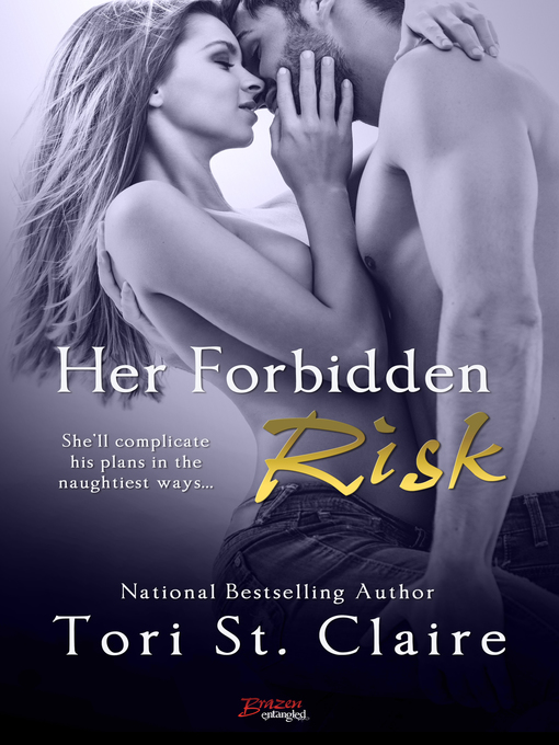 Title details for Her Forbidden Risk by Tori St. Claire - Available